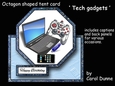 Octagon tent Tech gadgets