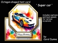 Octagon tent Super car