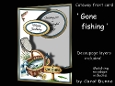 Cutaway Gone fishing