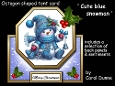 Octagon tent Cute blue snowman
