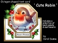 Octagon tent Cute Robin