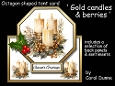 Octagon tent Gold candles & berries