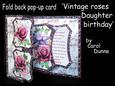 Fold Back Pop-up Vintage Roses Daughter Birthday