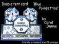 Double Tent Cards- Blue Poinsettias