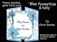 FWG Blue Poinsettias & holly