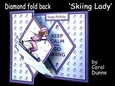 Diamond fold back Skiing (female)