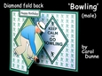 Diamond fold back Bowling (male)