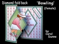 Diamond fold back Bowling (female)