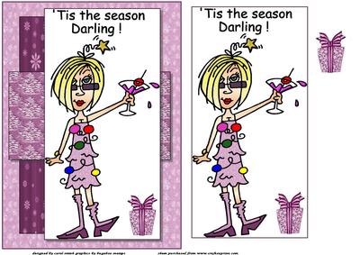 Tis the Season Darling Quick Card