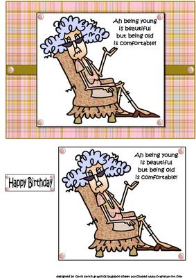 Stella Says Being Old is Comfortable Quick Card