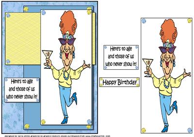 Edna Says Here's to Ageing Quick Card