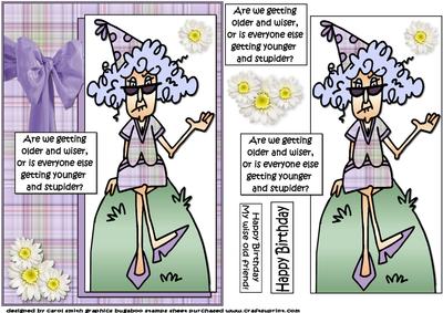 Stella's Getting Older and Wiser Quick Card