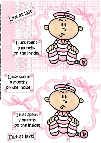 Out at Last New Baby Girl Quick Card