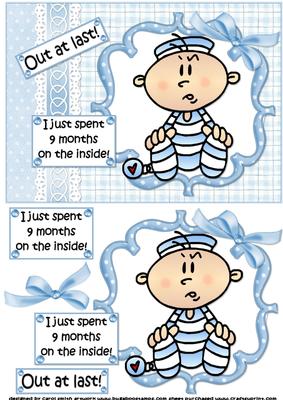 Out at Last New Baby Boy Quick Card