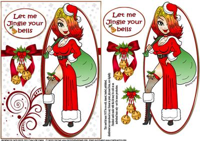 Mrs Claus Wants to Jingle Your Bells Quick Card