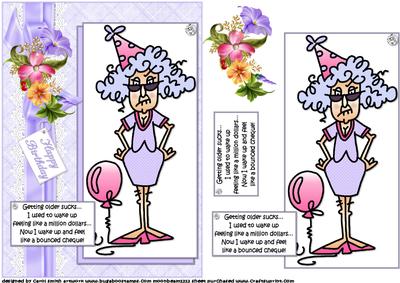 Stella Getting Older Sucks Quick Card