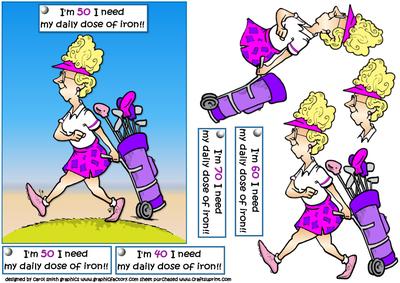 Mabel and Golf 40th, 50th, 60th or 70th
