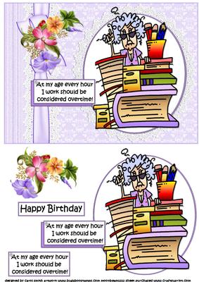 Stella Works Overtime Birthday or Retirement Quick Card