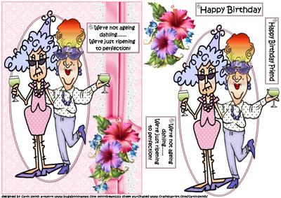 Stella and Edna Not Ageing Quick Card