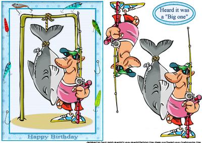 Heard It Was a Big One Birthday Fishing