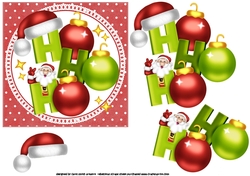 HO HO HO Santa