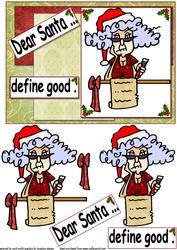 Sella Asks Santa Define Good