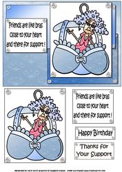 Stella Says Friends Are Like Bras Quick Card