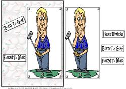 Gordon Golfer is Forced to Work Quick Card