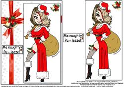 Mrs Clause Says Me Naughty Pu-leeze