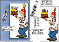 Lordy Lordy Jim is 40 Quick Card