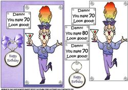 Edna Makes 70 Look Good Quick Card