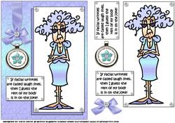 Stella Has Laugh Lines Quick Card