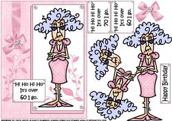 Stella Hi Ho Hi Ho It's Over 60 or 70 I Go Pink