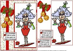 Stella It's Christmas Wine If You Want Quick Card