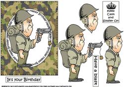 Keep Calm and Soldier on Birthday