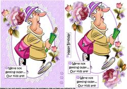Maggie's Not Old Quick Card