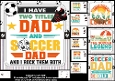 7x7 Dad is my name soccer is my game choice of four mini kit