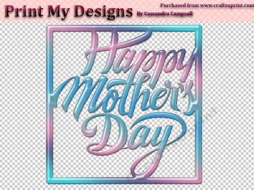 Mothers day Cutting file 