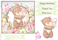 Happy Birthday thank you with love Quick card collection