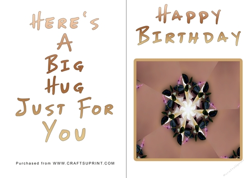 No Cut Just Print Birthday Card - Big Hugs