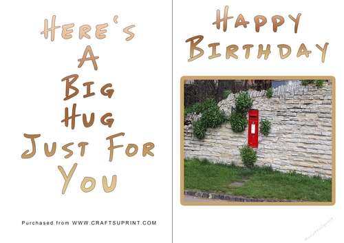 No Cut Just Print Birthday Card - Big Hugs