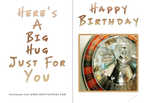 No Cut Just Print Birthday Card - Big Hugs
