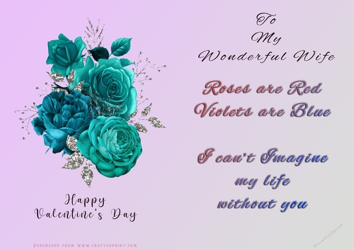No Cut Just Print Valentines Day Card - Wife Flowers