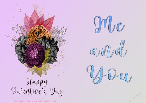 No Cut Just Print Valentines Day Card - Me and You - lowers