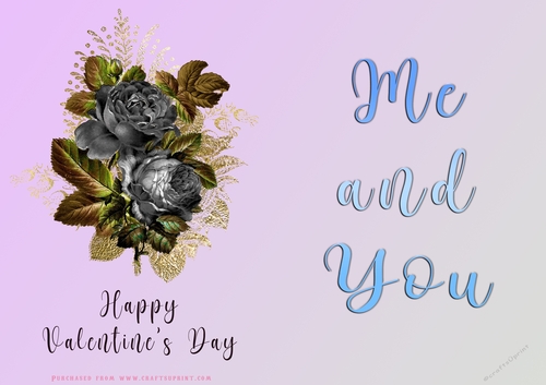 No Cut Just Print Valentines Day Card - Me and You - lowers