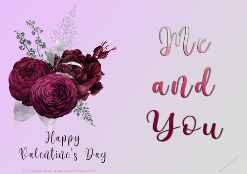 No Cut Just Print Valentines Day Card - Me and You - lowers