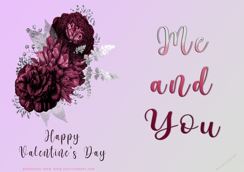 No Cut Just Print Valentines Day Card - Me and You - lowers