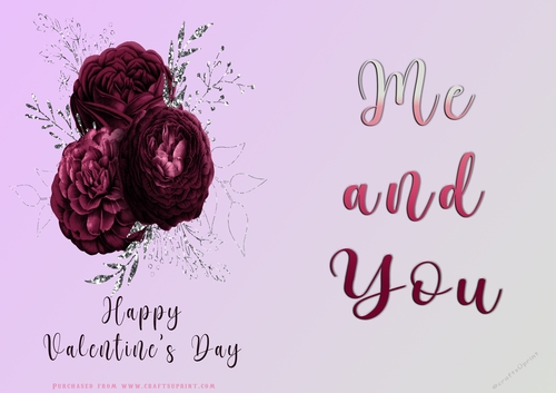 No Cut Just Print Valentines Day Card - Me and You - lowers