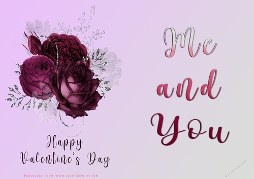 No Cut Just Print Valentines Day Card - Me and You - lowers