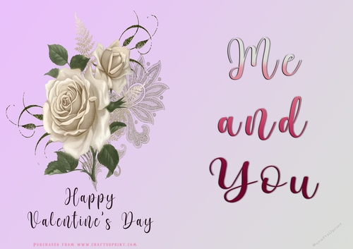 No Cut Just Print Valentines Day Card - Me and You - lowers